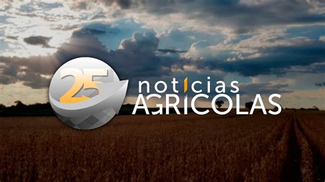 noticias agricola - noticias de hoy cdmx